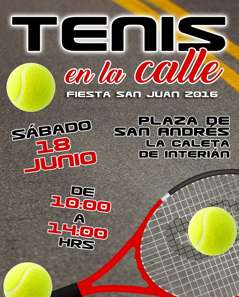 TENIS EN LA CALLE. FIESTAS DE SAN JUAN. LA CALETA DE INTERIAN