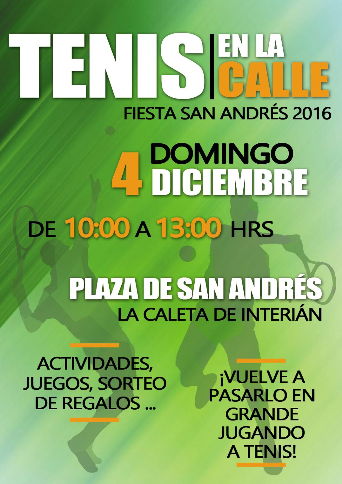 TENIS EN LA CALLE. LA CALETA DE INTERIAN