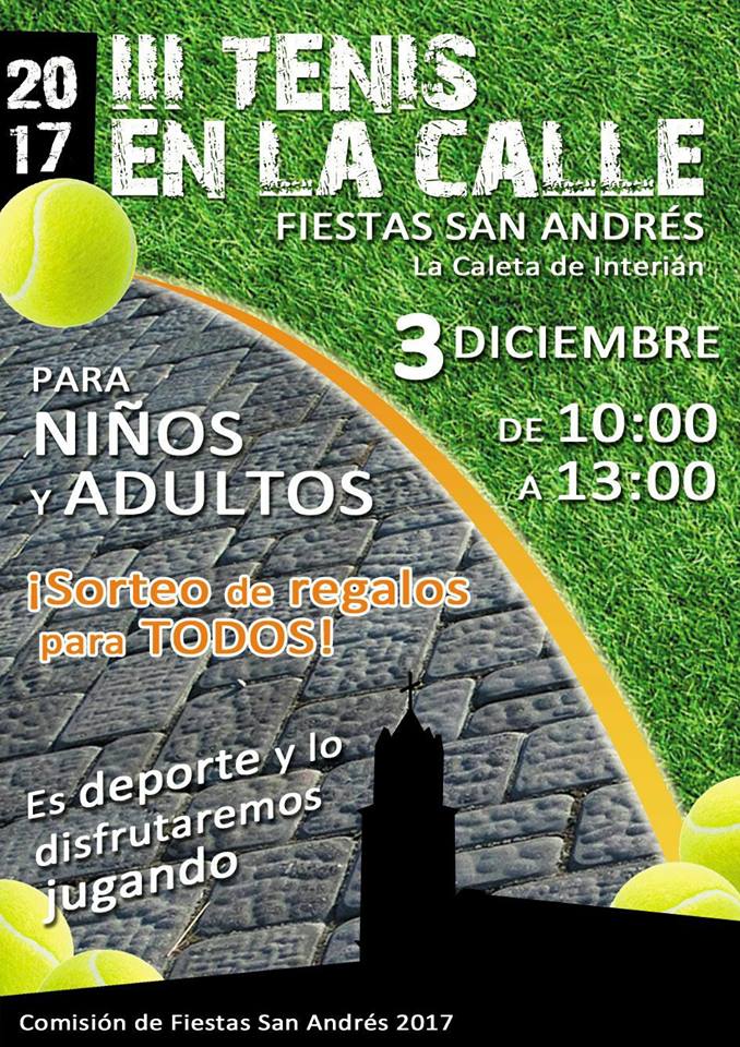 III TENIS EN LA CALLE ;FIESTAS DE SAN ANDRES EN  LA CALETA DE INTERIAN