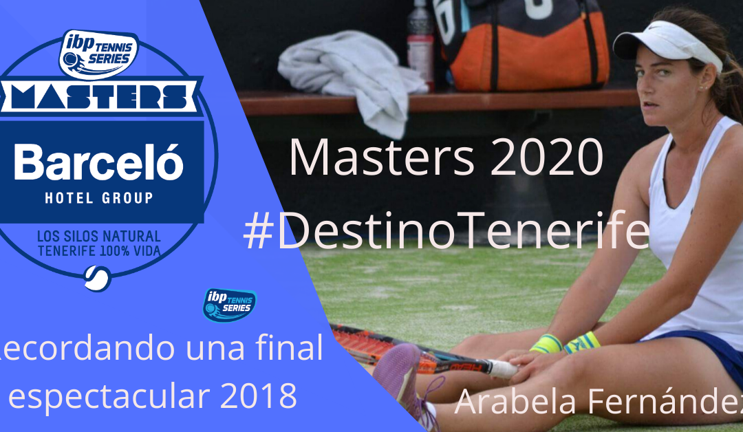 Recordando Finales Femenina 2018, Arabela Fernández